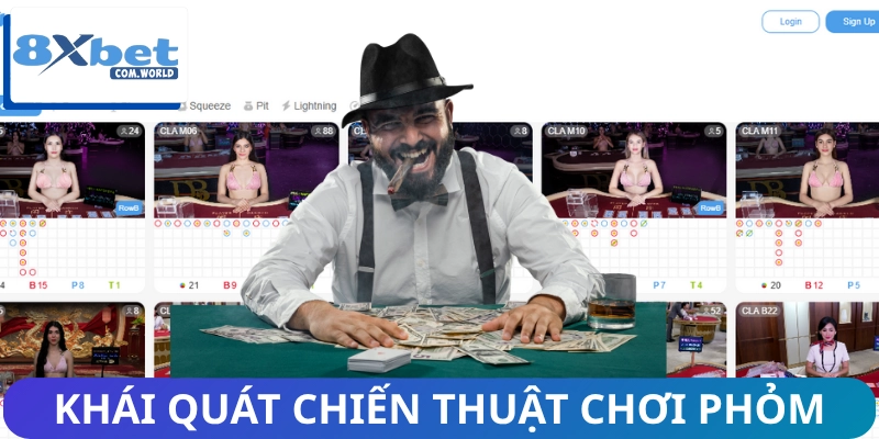 Thay Đổi Tư Duy Chơi Phỏm Tại 8XBET | Thắng Mới Là Đích Đến 1 Sơ lược bộ chiến thuật chơi phỏm
