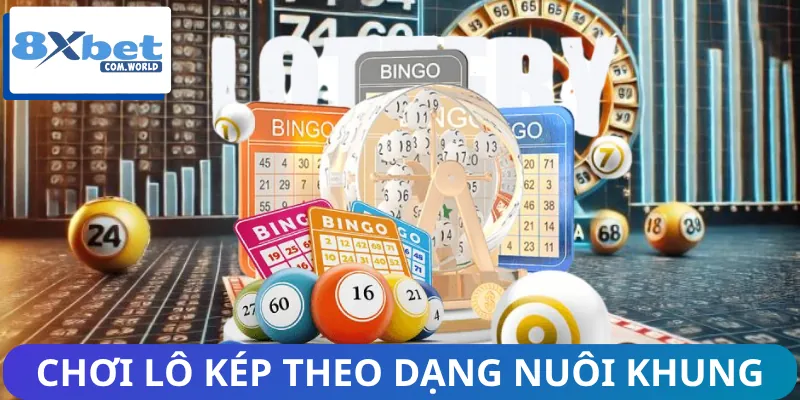 Chơi lô kép theo dạng nuôi khung là cách tốt nhất 