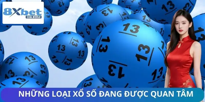 Người Chơi Đang Ưa Chuộng Loại Xổ Số Nào Tại Trang 8XBET 1 Hiểu sơ về thông tin người chơi đang ưa chuộng loại xổ số nào