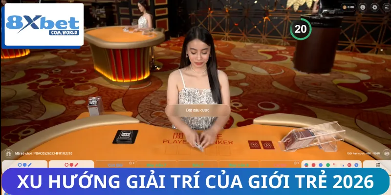 Vì Sao Game Bài 8XBET Thu Hút Người Trẻ? Xu Hướng Dẫn Đầu 1 Giới trẻ có xu hướng lựa chọn giải trí trực tuyến